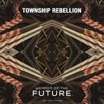 cover: Township Rebellion - Weapon Of The Future Vol 3