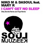 cover: Dasoul|Mary R|Niko M - I Can't Get No Sleep