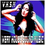 cover: Various - VHSM (Very House Sound Music)