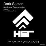 cover: Dark Sector - Maximum Compression