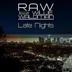 cover: Raw|Willie Waldman - Late Nights