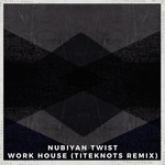 cover: Nubiyan Twist - Work House