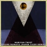 cover: Nubiyan Twist - Figure Numatic