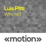 cover: Luis Pitti - Why Not