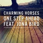 cover: Charming Horses|Jona Bird - One Step Ahead