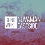 cover: Nuvaman - Eastside