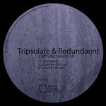 cover: Redundaent|Tripsolate - Captured Waves EP