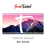 cover: Tropical Ground - Get Down