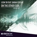 cover: Leon 78|Sarah Escape - On The Other Side