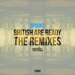 cover: Spookz - British Are Ready The Remixes