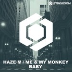 cover: Haze Me M|My Monkey - Baby