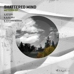 cover: Shattered Mind - Meteora EP