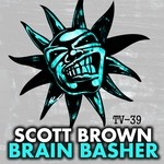 cover: Scott Brown - Brain Basher