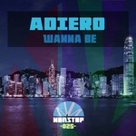 cover: Adiero - Wanna Be