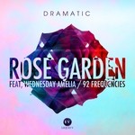 cover: Dramatic - Rose Garden