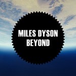 cover: Miles Dyson - Beyond