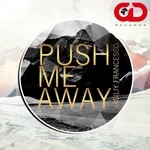 cover: Vasiliy Francesco - Push Me Away