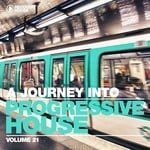 cover: Various - A Journey Into Progressive House Vol 21