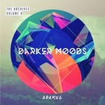 cover: Abakus - The Archives Vol 4: Darker Moods