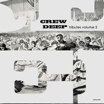 cover: Crew Deep - Tributes Vol 2