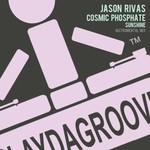 cover: Cosmic Phosphate|Rivas, Jason - Sunshine (Instrumental mix)