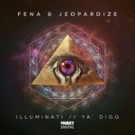 cover: Fena|Jeopardize - Illuminati