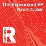 cover: Wayne Duggan - The Experiment EP