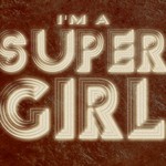 cover: Supergirl - I'm A Supergirl