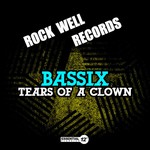 cover: Bassix - Tears Of A Clown