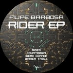 cover: Filipe Barbosa - Rider EP