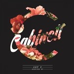 cover: Cabinett - Get U Remixed EP