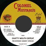 cover: Reverend Danny Dread - Chatty Mouth Defeat