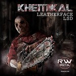 cover: Khemikal - Leather Face/LSD