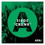 cover: Siege - Crunk