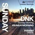 cover: Dj Dnk - Sunday Morning