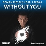 cover: Eskova|Messer, Roman - Without You