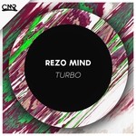 cover: Rezo Mind - Turbo