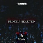 cover: M!nts - Broken Hearted