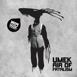 cover: Umek - Air Of Fatalism