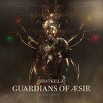 cover: Bratkilla - Guardians Of Aesir