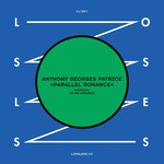 cover: Anthony Georges Patrice - Parallel Romance EP