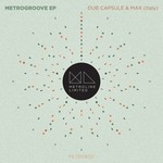 cover: Max (italy)|Dub Capsule - Metrogroove