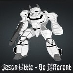 cover: Jason Little - Be Different