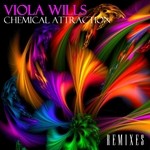 cover: Viola Wills - Chemical Attraction (remixes)