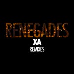 cover: X Ambassadors - Renegades (Remixes)