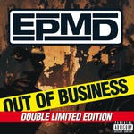 cover: Epmd - Out Of Business (Deluxe Edition) (Explicit)