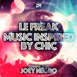 cover: Joey Negro|Various - Le Freak Music Inspired By Chic