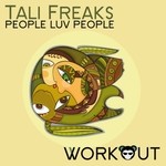 cover: Tali Freaks - People Luv People