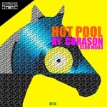 cover: Hot Pool - Ay Corason (club mixes)