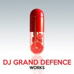 cover: Dj Grand Defence - DJ Grand Defence Works